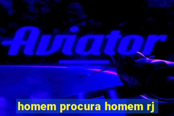 homem procura homem rj